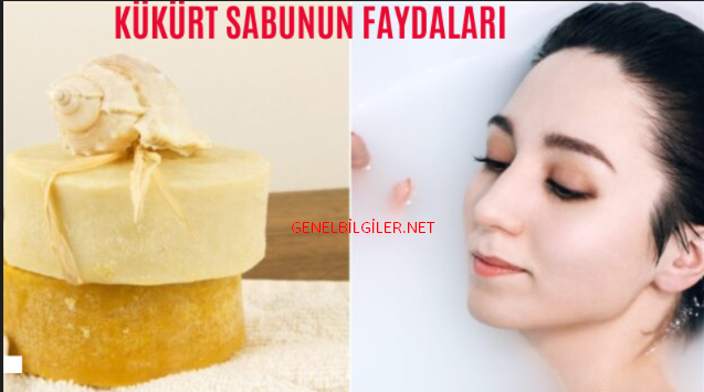 Kükürt Sabununun Faydaları